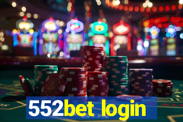 552bet login